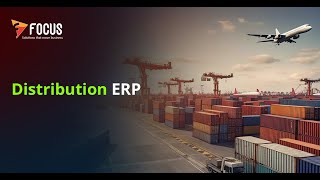 Distribution ERP Software | Wholesale Distribution Management System | Focussoftnet