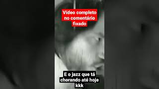 Dizem que o jazzghost tá chorando até hoje kkkkk