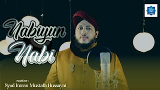 #Nabiyun Nabi #ArabicNasheed | Syed Imran Mustafa Hussayni | #SIMAStudio