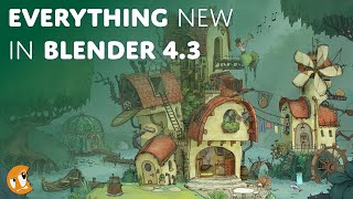 Everything New in Blender 4.3