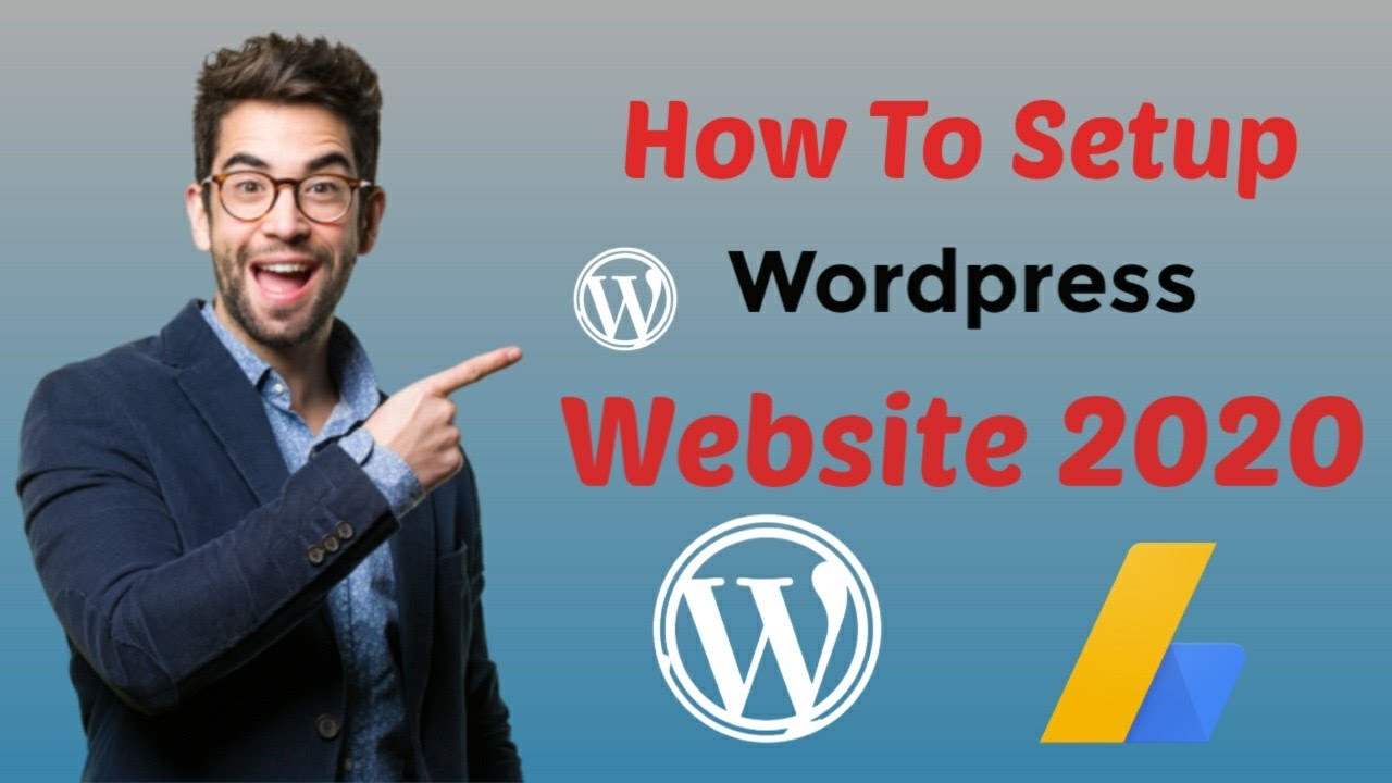How To Setup Wordpress Website 2020 Youtube