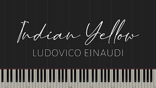 Indian Yellow - Ludovico Einaudi (Piano Tutorial)