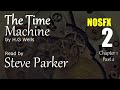 The Time Machine Complete NOSFX Audiobook chapter 2