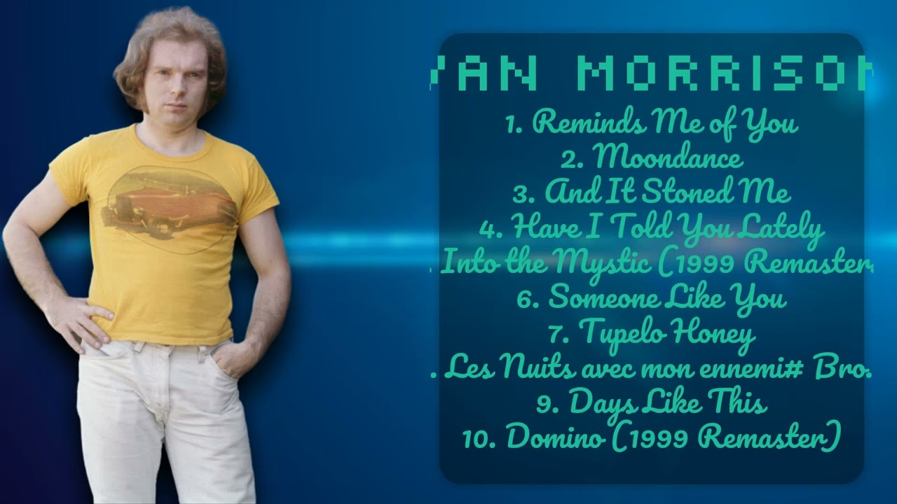 Van Morrison-Year's Essential Hits Roundup Mixtape-Leading Hits Mix ...