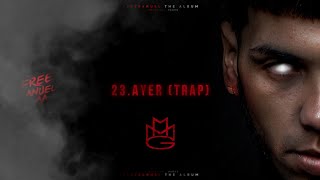 23.Anuel AA - Ayer (Trap Version) | #Freeanuelthealbum