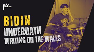 Bidin - Writing On The Walls (Underoath) Drum Cover