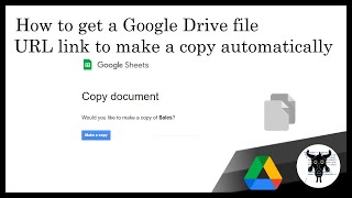 How to get a Google Drive file URL link to make a copy automatically