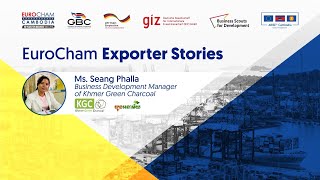 EuroCham Exporter Stories - Khmer Green Charcoal