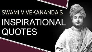 Swami Vivekananda's Inspirational Quotes | Collection on All Topics