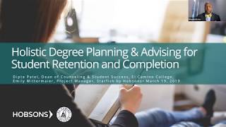 Holistic Degree Planning \u0026 Advising for Student Retention and Completion