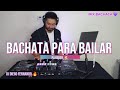 MIX BACHATA PA BAILAR (RAULIN , ANTHONY, KIKO RODRIGUEZ BY DIEGO FERNANDO 🍻🍻)