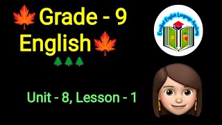 Grade - 9, English, Unit -8, Lesson - 1, #listening #audio @eela-excellentenglish