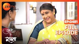 Kalyani agrees to get engaged to Vikram - Tujhse Hai Raabta - Full ep 481 - Zee TV