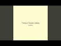 Tranquil Clouds Lullaby