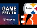 Pittsburgh Steelers vs. Cincinnati Bengals | Week 12 NFL Game Preview