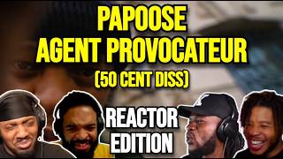 Papoose - Agent Provocateur (50 Cent Diss) | REACTION MASHUP
