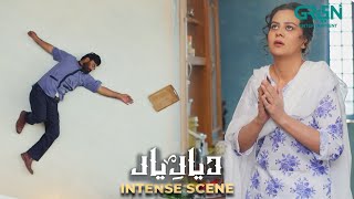 Diyar e Yaar Ep 07 | Intense Scene | Mahenur Haider \u0026 Mikaal Zulfiqar - Zaviyar Ijaz | Green TV