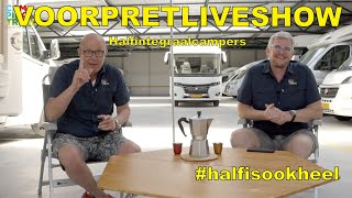 Campingtrend VOORPRET Liveshow 7-2020 met de populairste campers van Nederland.