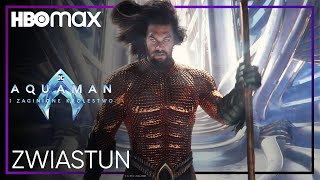 Aquaman i Zaginione Królestwo | Zwiastun | HBO Max