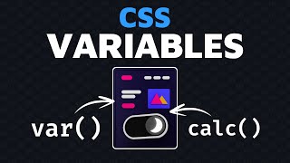 Learn CSS Variables and Calculations + [Dark Mode Basics]