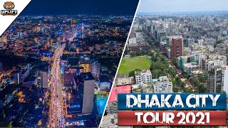 রাজধানী ঢাকা এখন পরিণত হচ্ছে গ্রীন ঢাকা ঢাকায় | Dhaka City Tour 2021 | Uplift Bangladesh