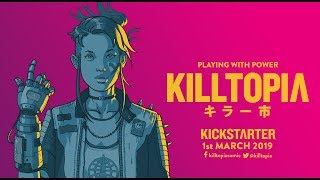 Killtopia #2 Kickstarter