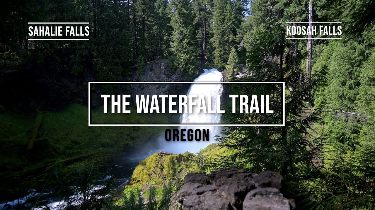 SAHALIE AND KOOSAH FALLS TRAIL OREGON - YouTube