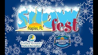 Paradise Coast Sports Complex hosts Collier County’s 40th Annual SNOWFEST!