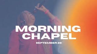 MORNING CHAPEL | September 28th, 2023