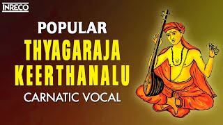 Popular Thyagaraja Keerthanalu | Thiruvaiyaru Tyagayya Aradhana | Stalwarts Of Carnatic Music