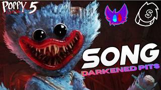 POPPY PLAYTIME SONG - DARKENED PITS- SYE SANESAKI ORIGINALS - FEAT. @GlitchecalKatt