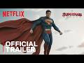 SUPERMAN: Legacy - (2025) official Trailer | Netflix