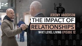A Day in The Life As A Motivational Speaker w/Jeremy Anderson Ep. 12 "The Impact of Relationships"