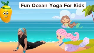 Fun Under the Sea Yoga For Kids - With Coach Carrot Fitness