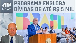 Governo pretende perdoar dívidas de brasileiros com renda até 2 salários mínimos