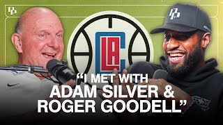 Steve Ballmer Reveals How He Bought The Los Angeles Clippers | Podcast P Preview