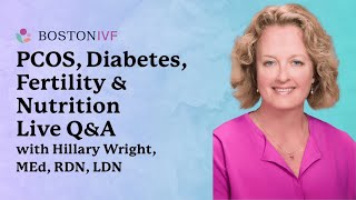 PCOS, Diabetes, Fertility, and Nutrition Q&A | Nutritionist Hillary Wright
