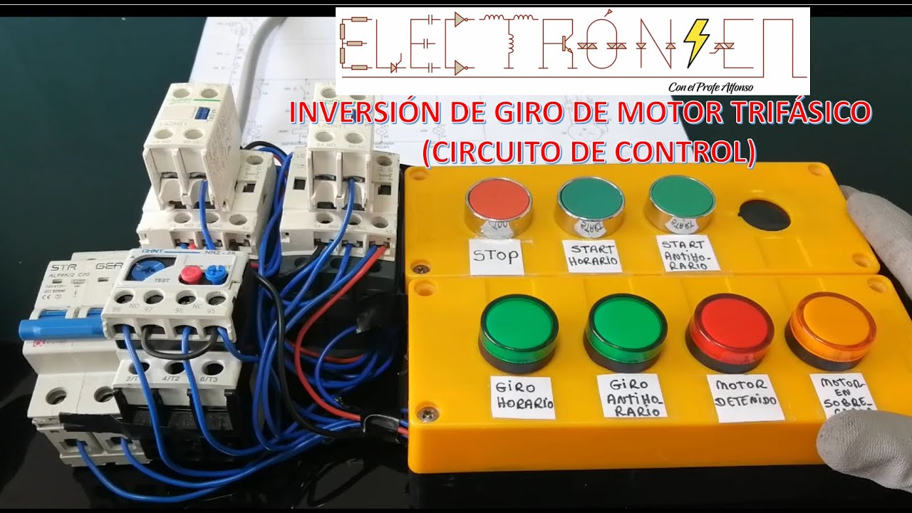 INVERSIÓN DE GIRO DE MOTOR TRIFÁSICO (PARTE I) – CIRCUITO DE CONTROL ...