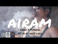 NOVA MOB INFINIT8 SOUND AIRAM : LYRAH x PUSAKAL Ft  FLIPTWISTLOCA (OFFICIAL LYRICS VIDEO)