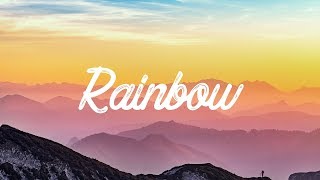 Sia - Rainbow (Lyrics/Lyrics Video)