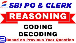 REASONING Coding Decoding for SBI PO & CLERK  Part 2