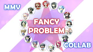 ►MMV Collab◄  Fancy Problem