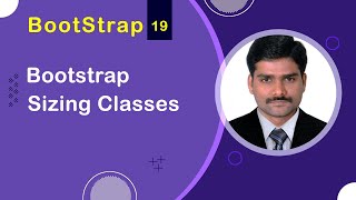 Bootstrap Sizing Classes - Bootstrap5 Tutorial 19 🚀