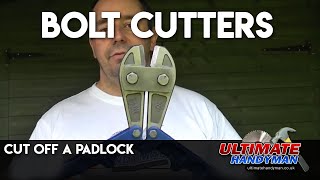 Bolt cutters | Bolt croppers | cut off a padlock