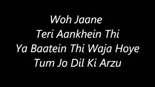 Atif Aslam's Tu Jaane Na's Lyrics