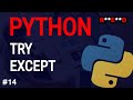 Python tutorial #14: Python Exceptions Handling with try/except tutorial