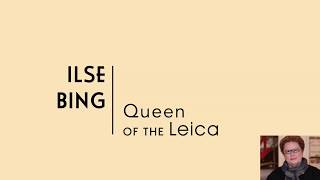 On View Now: Ilse Bing, Queen of the Leica