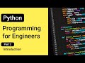 Introduction --- Python Programming for Engineers