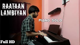 Raataan Lambiyan - Piano Cover | Shershaah | Tanishk B, Jubin Nautiyal, Asees | Sidharth Malhotra