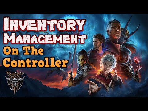 A guide to inventory management with the controller in Baldur's Gate 3